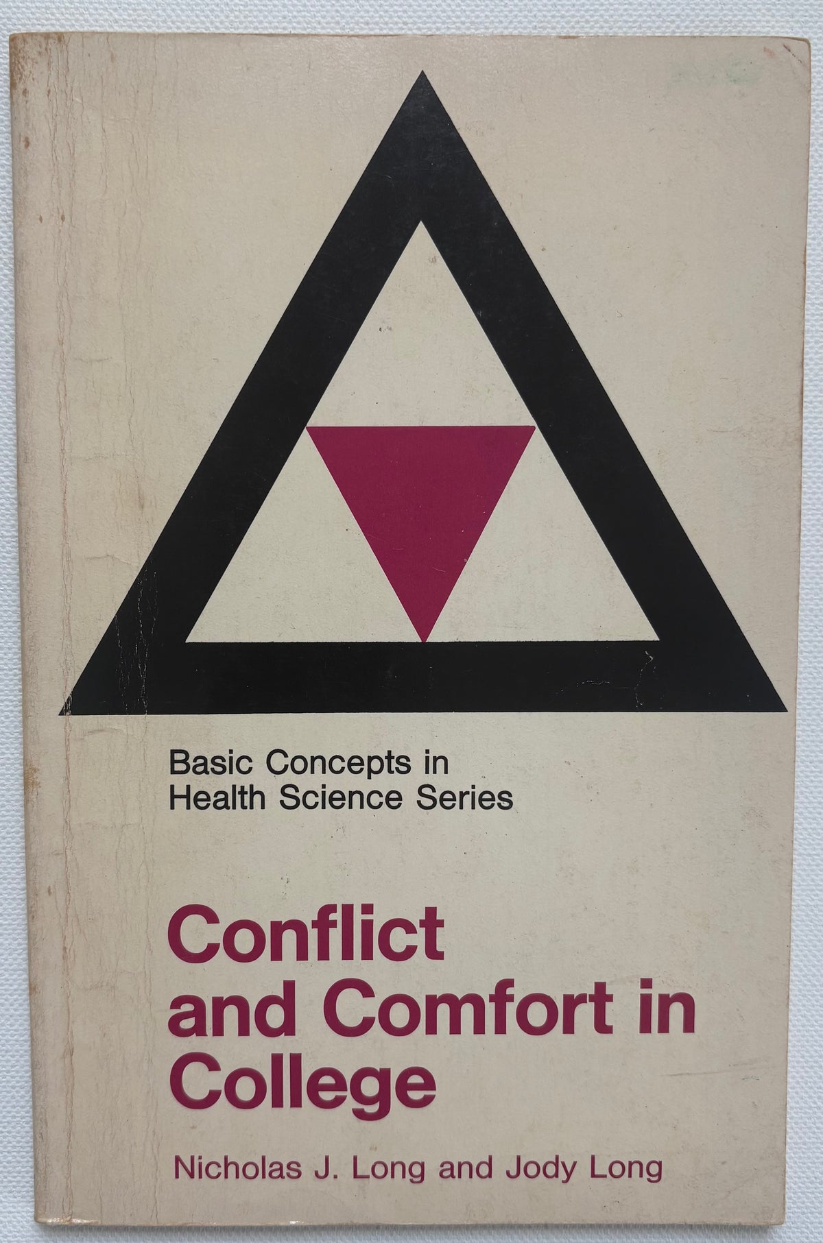 Conflict and Comfort in College
