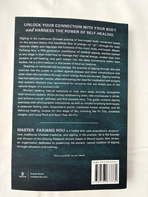 The Body in Balance: Qigong Healing at Any Age with Energy, Breath, Movement, and 50 Nourishing Recipes