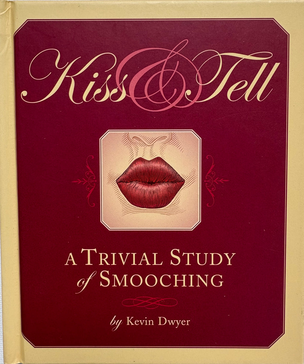 Kiss & Tell: A Trivial Study of Smooching