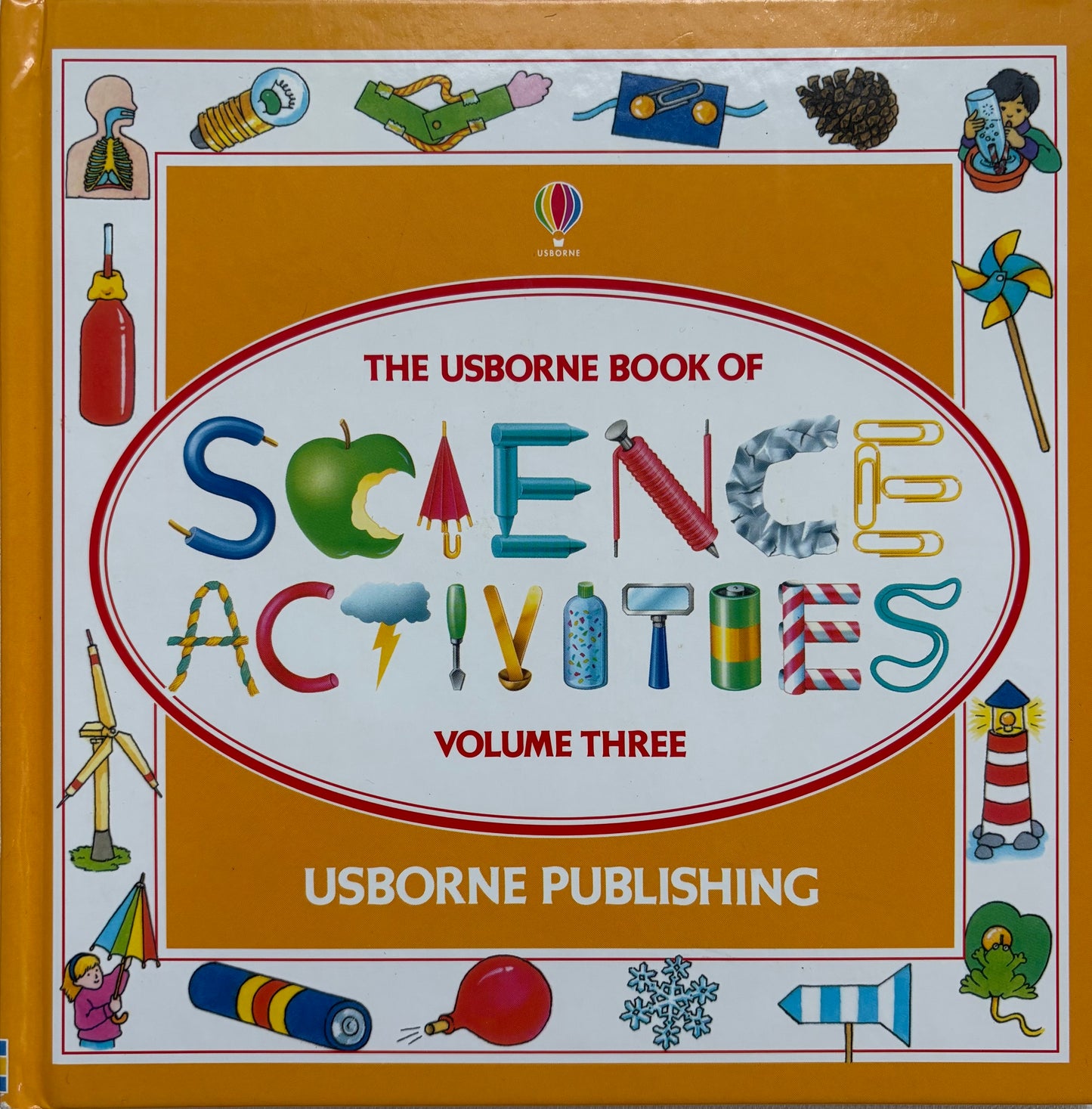 The Usborne Book of Science Activities: Volume 3