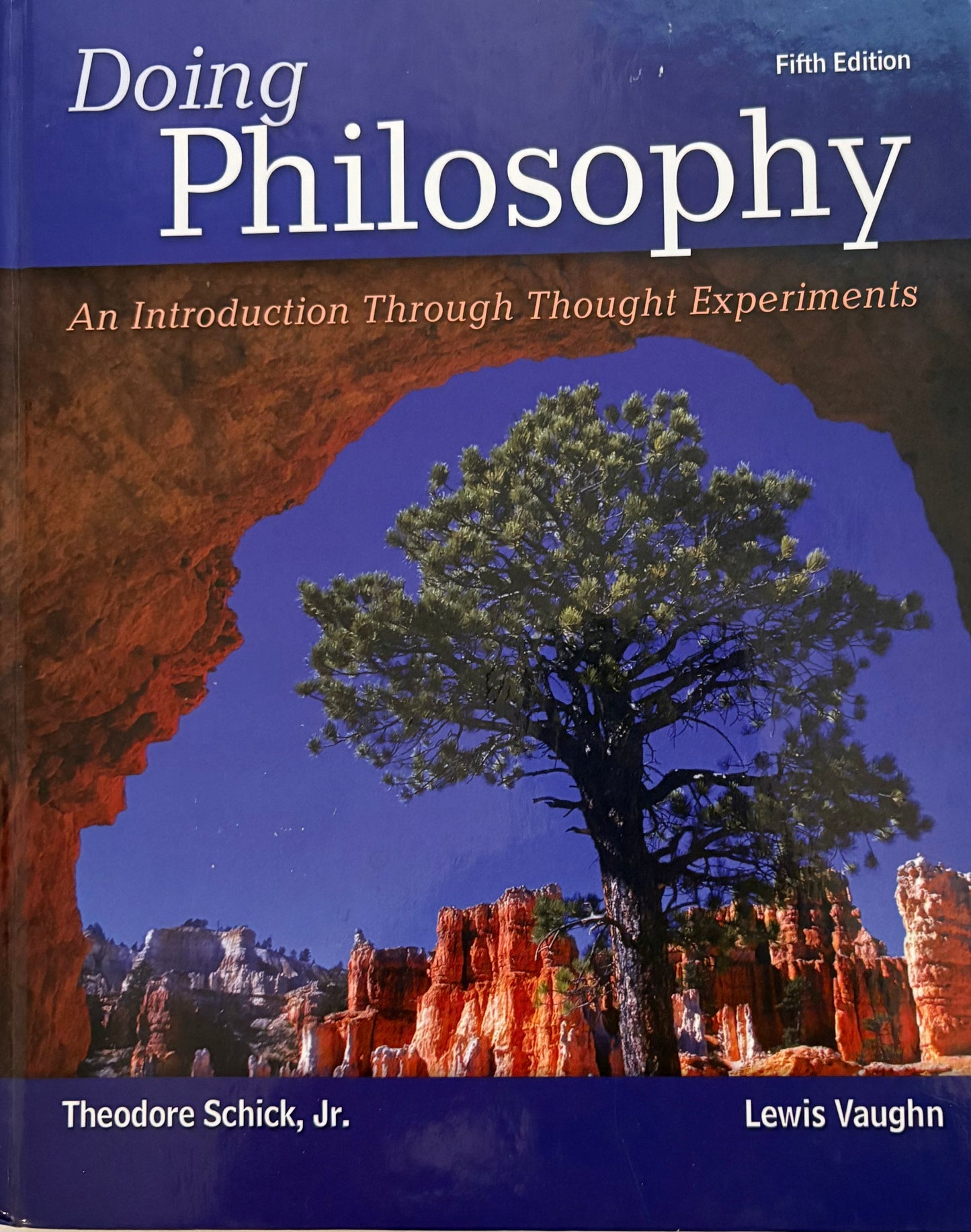 Doing Philosophy: An Introduction Through Thought Experiments